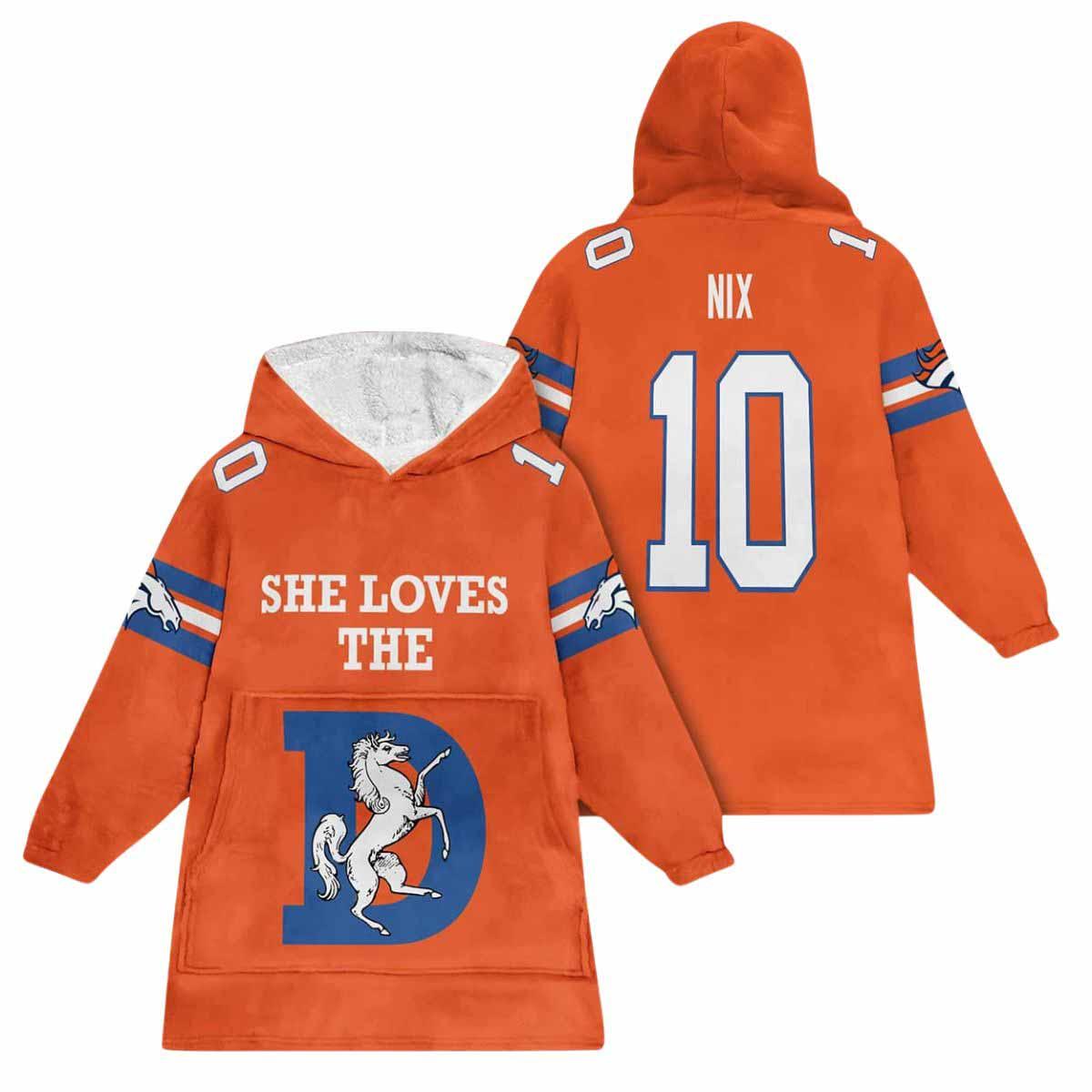 She Loves The Denver Football Nix 10 Unisex Blanket Hoodie She Loves The Denver Football Nix 10 Unisex Blanket Hoodie