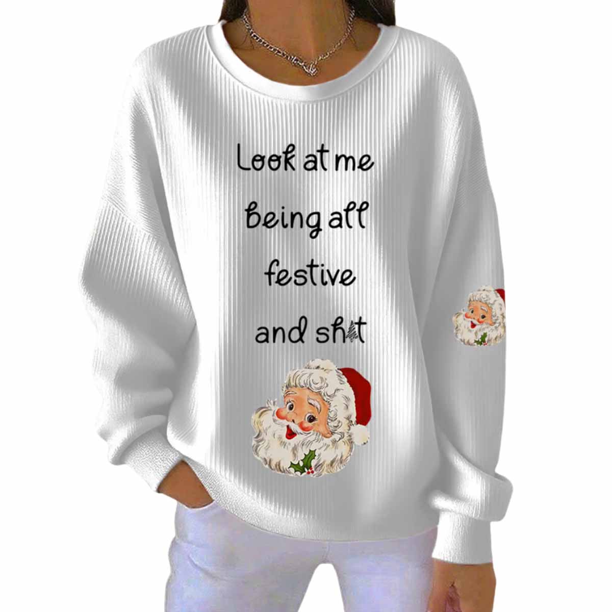 Women’s Look At Me Being All Festive Print Casual Sweatshirt Women’s Look At Me Being All Festive Print Casual Sweatshirt