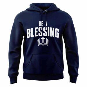 2025 Patriots Be A Blessing Hoodie