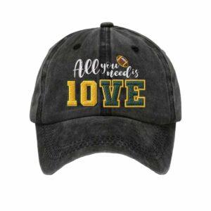 All You Need's Love Baseball Hat 2 All You Need's Love Baseball Hat