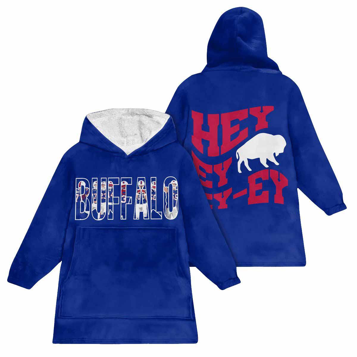 Buffalo Hey Ey Football Unisex Blanket Hoodie Buffalo Hey Ey Football Unisex Blanket Hoodie