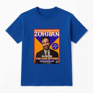 Democrat for Mayor Zohran Shirt Democrat for Mayor Zohran Shirt