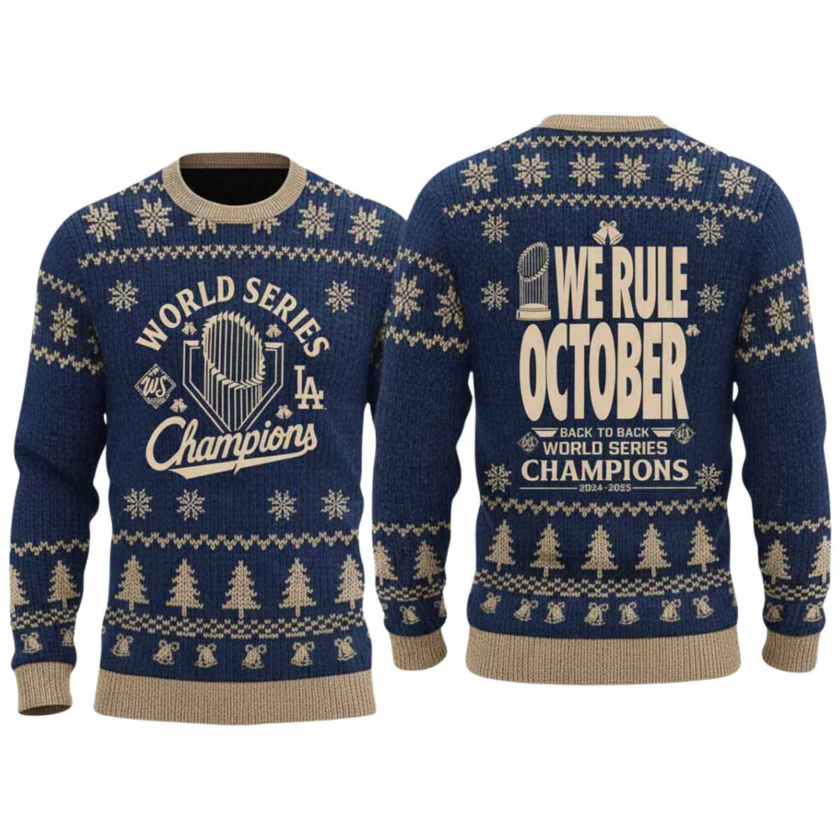 Dodgers 2025 World Series We Rule October Back To Back Ugly Sweater Dodgers 2025 World Series We Rule October Back To Back Ugly Sweater