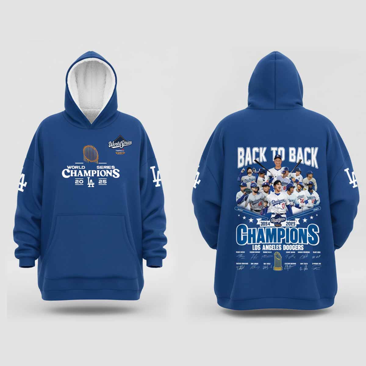 Dodgers Back To Back World Series Champions 2025 Blanket Hoodie Dodgers Back To Back World Series Champions 2025 Blanket Hoodie