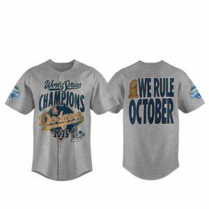 Dodgers World Series We Rule October 2025 Jersey Dodgers World Series We Rule October 2025 Jersey