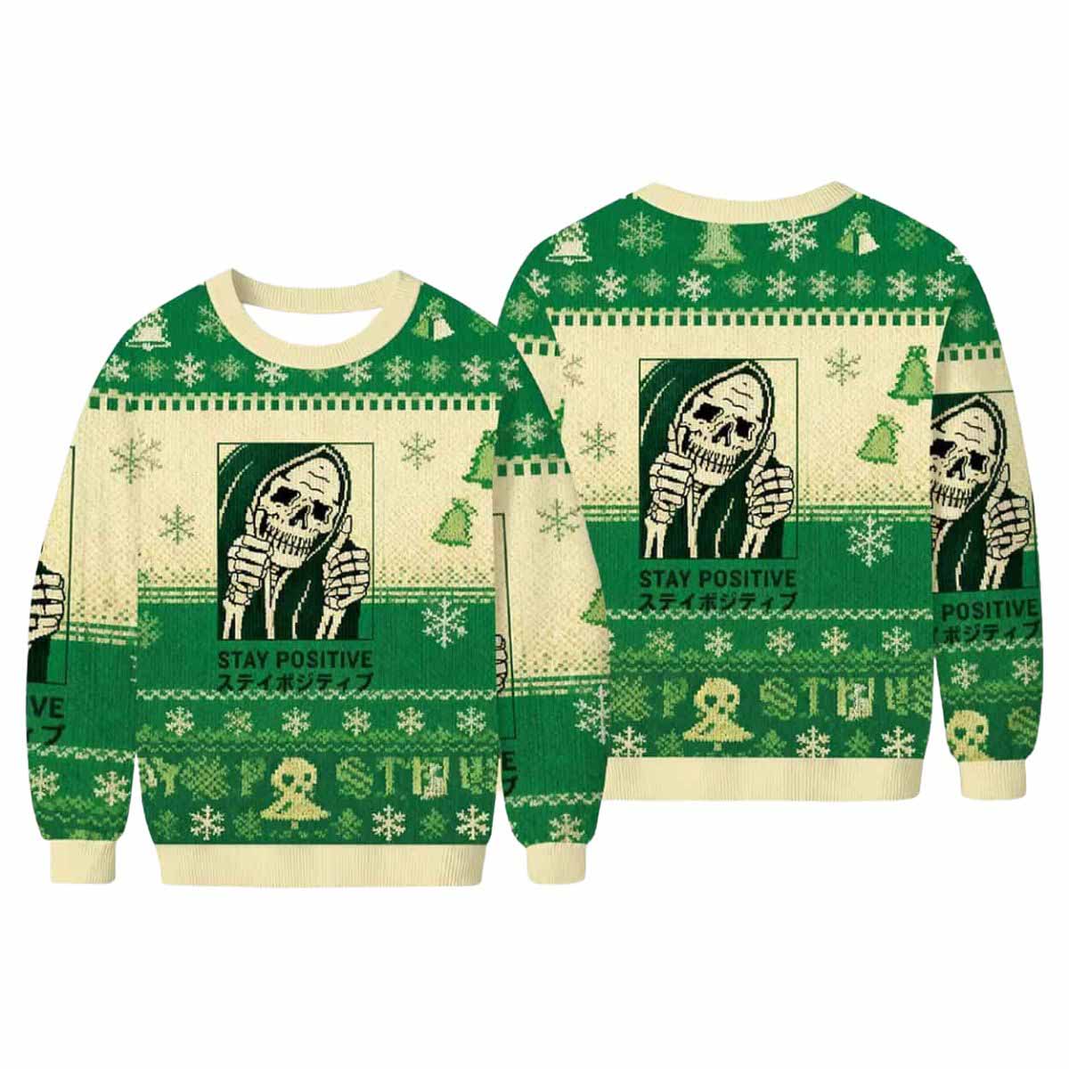 Stay Positive Skeleton Ugly Christmas Sweater Stay Positive Skeleton Ugly Christmas Sweater