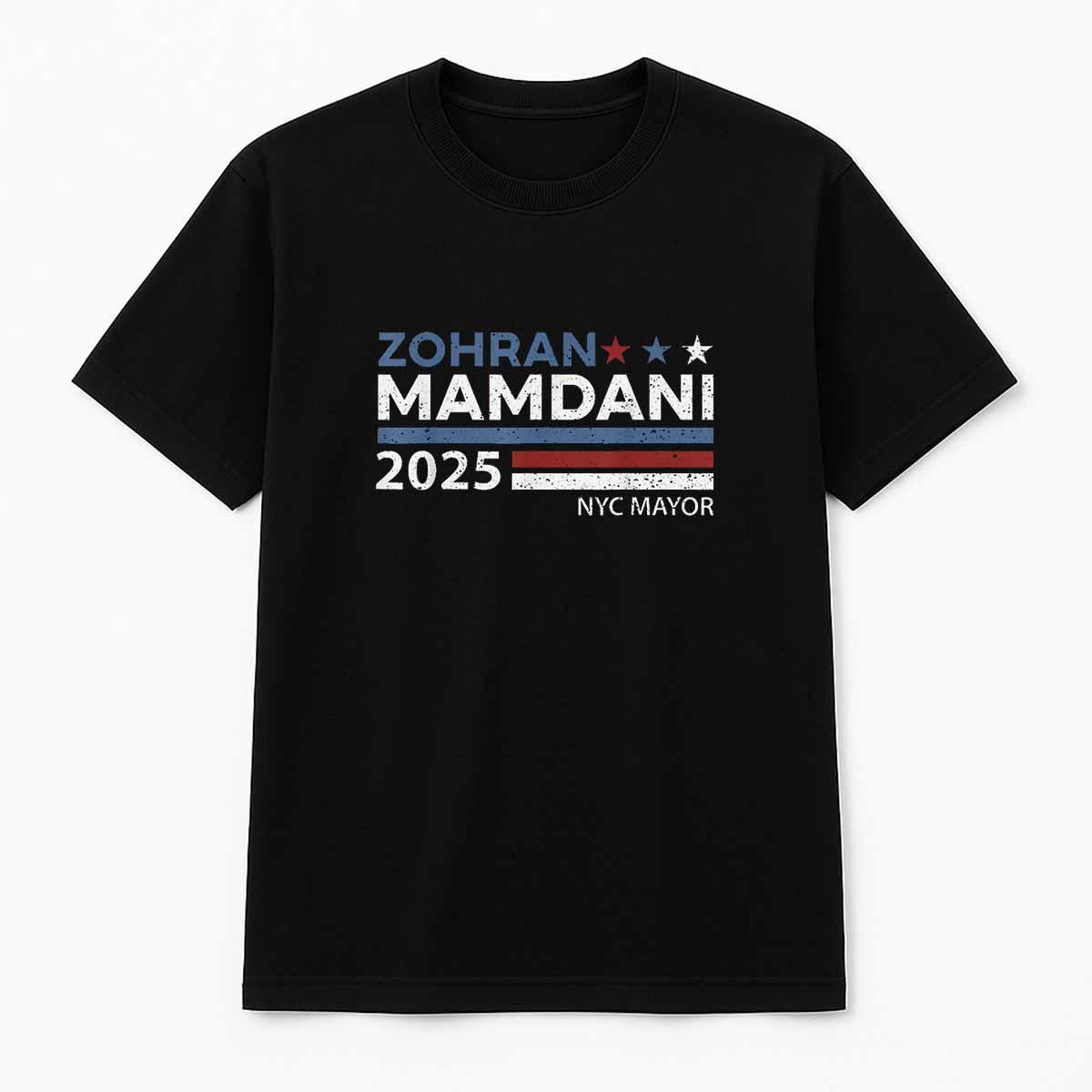Zohran For NYC Mayor 2025 Shirt Zohran For NYC Mayor 2025 Shirt
