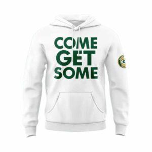 2025 Packers Come Get Some Hoodie