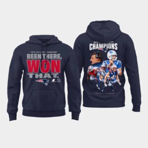2025 Patriots Been There Won That Champions Hoodie