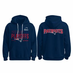 2025 Patriots Playoffs Go Pats Hoodie 2025 Patriots Playoffs Go Pats Hoodie