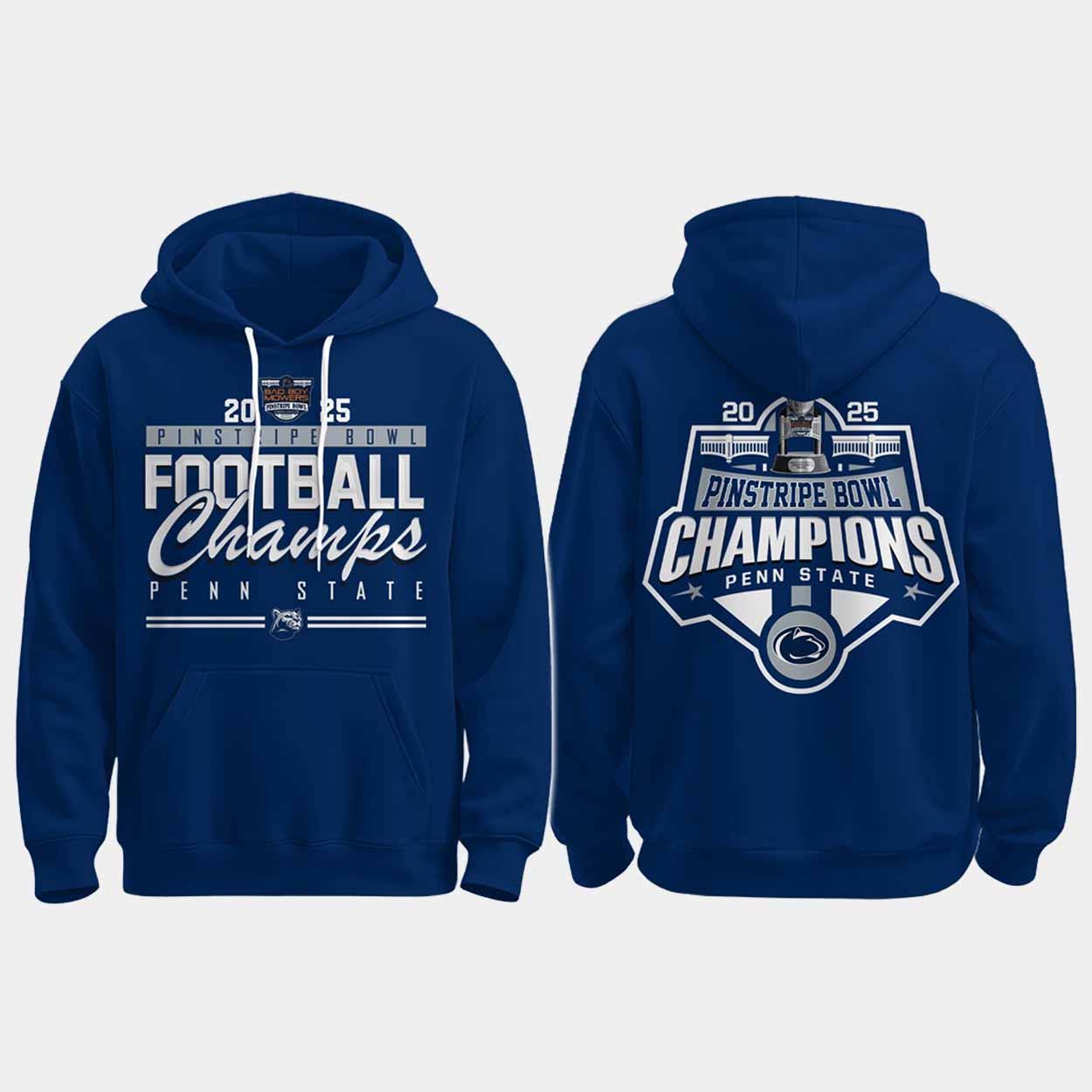2025 Penn State Pinstripe Bowl Champions Hoodie 2025 Penn State Pinstripe Bowl Champions Hoodie