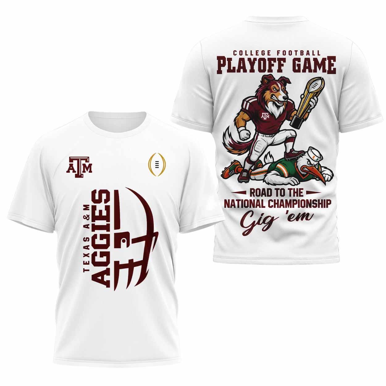 2025 Texas Aggies Playoff Game Road To The National Championship Shirt 2025 Texas Aggies Playoff Game Road To The National Championship Shirt