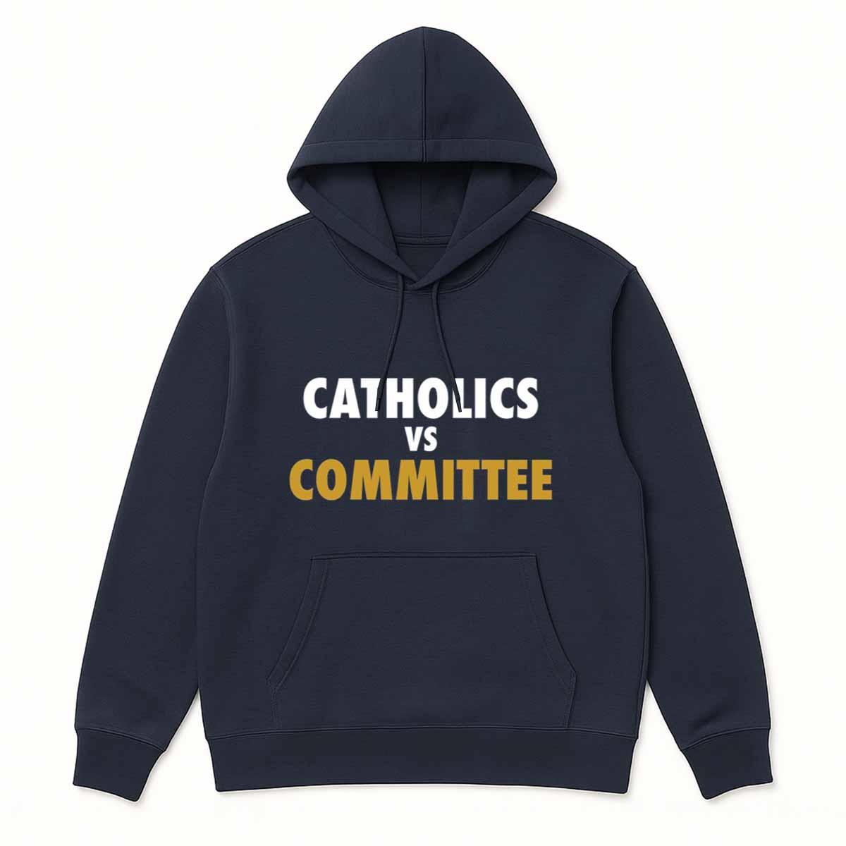 Catholics vs Committee Shirt Catholics vs Committee Shirt