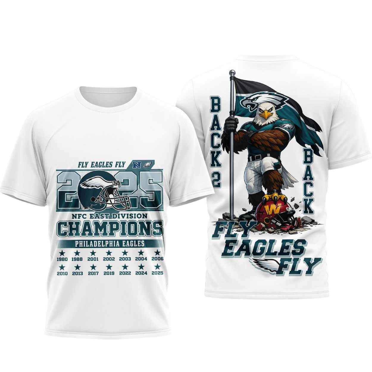 Fly Eagles Fly Back 2 Back East Division Champions 2025 T Shirt Fly Eagles Fly Back 2 Back East Division Champions 2025 T-Shirt