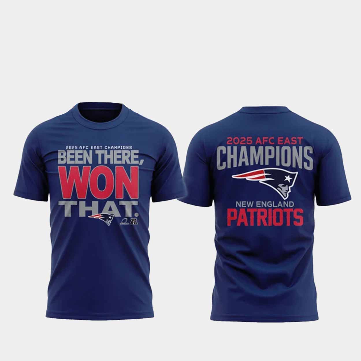 Patriots Been There Won That Champions 2025 Shirt Patriots Been There Won That Champions 2025 Shirt