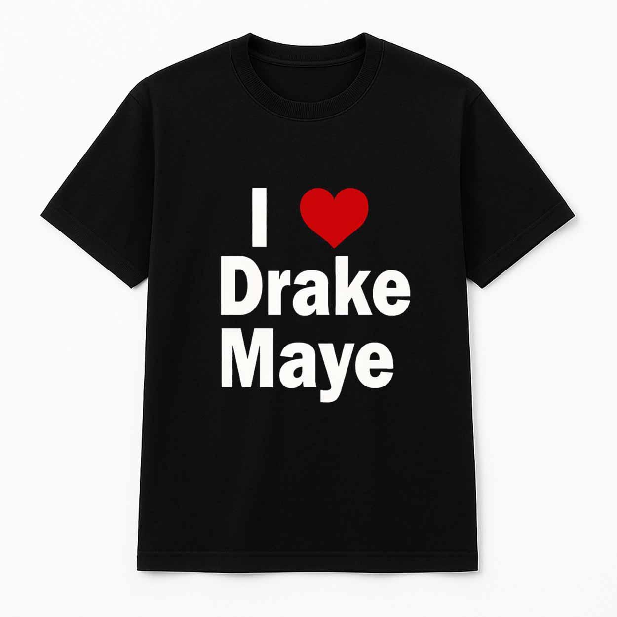 Ann Michael Maye I Heart Drake Maye Shirt Ann Michael Maye I Heart Drake Maye Shirt