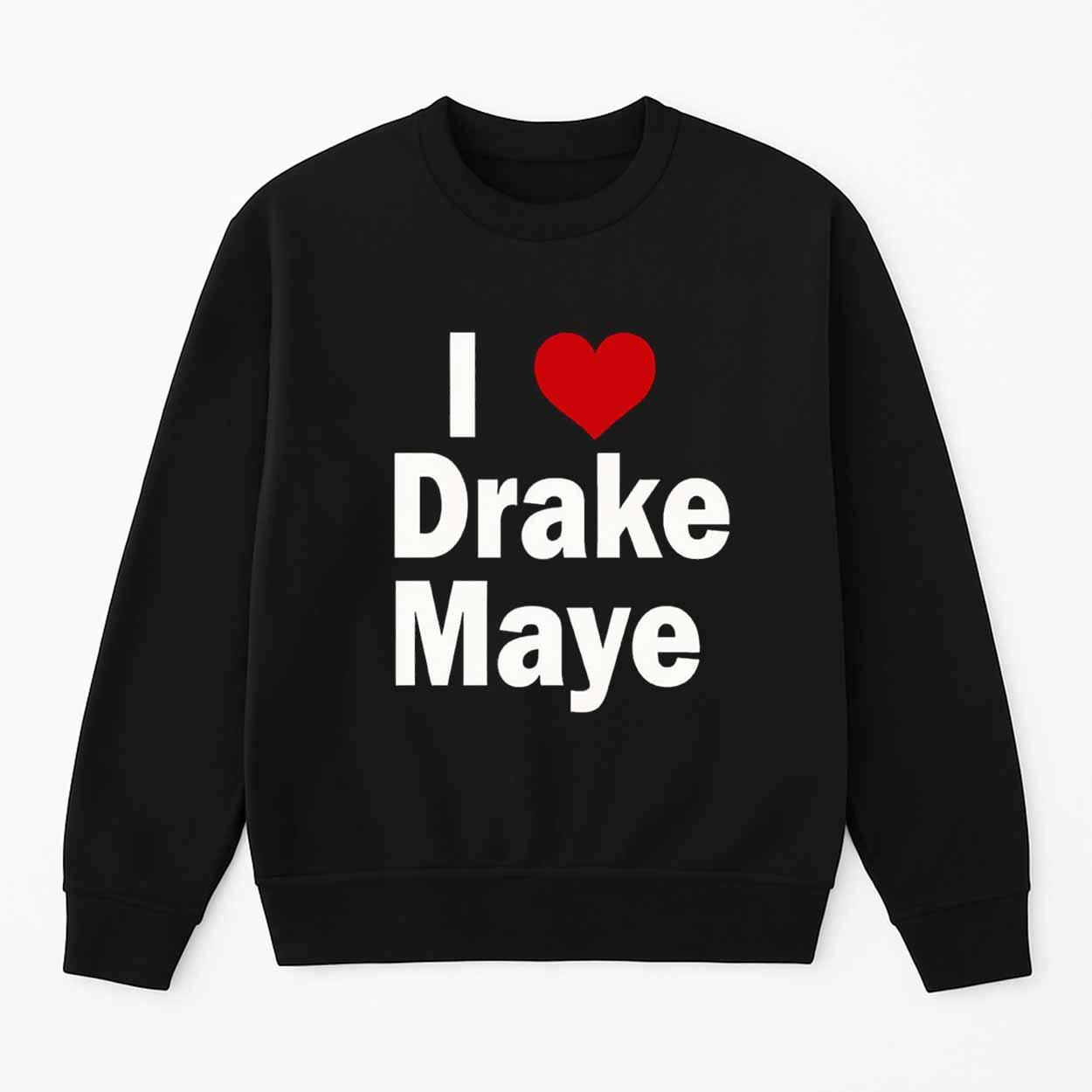 Ann Michael Maye I Heart Drake Maye Shirt Ann Michael Maye I Heart Drake Maye Shirt