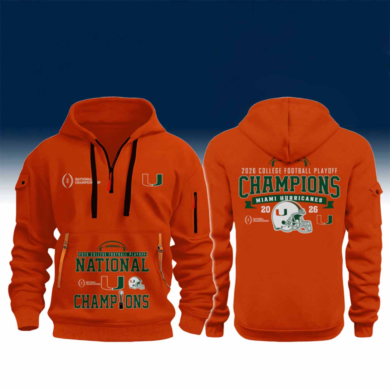 Miami College Football Playoff Champions 2026 Quarter Zip Hoodie Miami College Football Playoff Champions 2026 Quarter Zip Hoodie