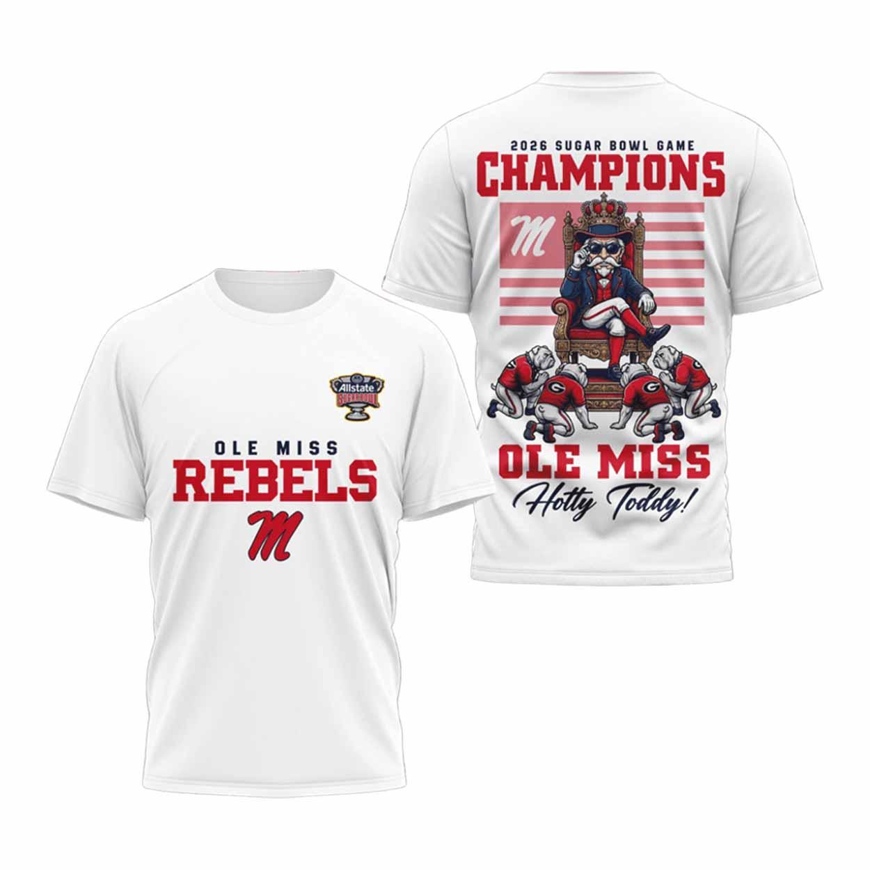 Ole Miss Sugar Bowl Game Champions Hotty Toddy 2026 Shirt Ole Miss Sugar Bowl Game Champions Hotty Toddy 2026 Shirt