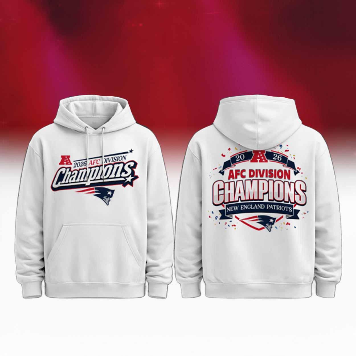 Patriots AFC Division Champions 2026 Hoodie Patriots AFC Division Champions 2026 Hoodie