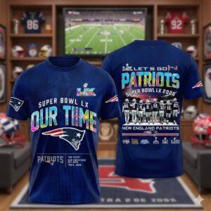 Patriots Bowl LX Our Time 2026 Print T-Shirt