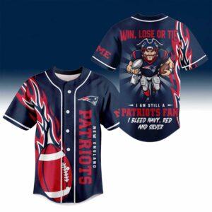Patriots Win Lose Or Tie I Am Still A Patriots Fan Jersey Patriots Win Lose Or Tie I Am Still A Patriots Fan Jersey