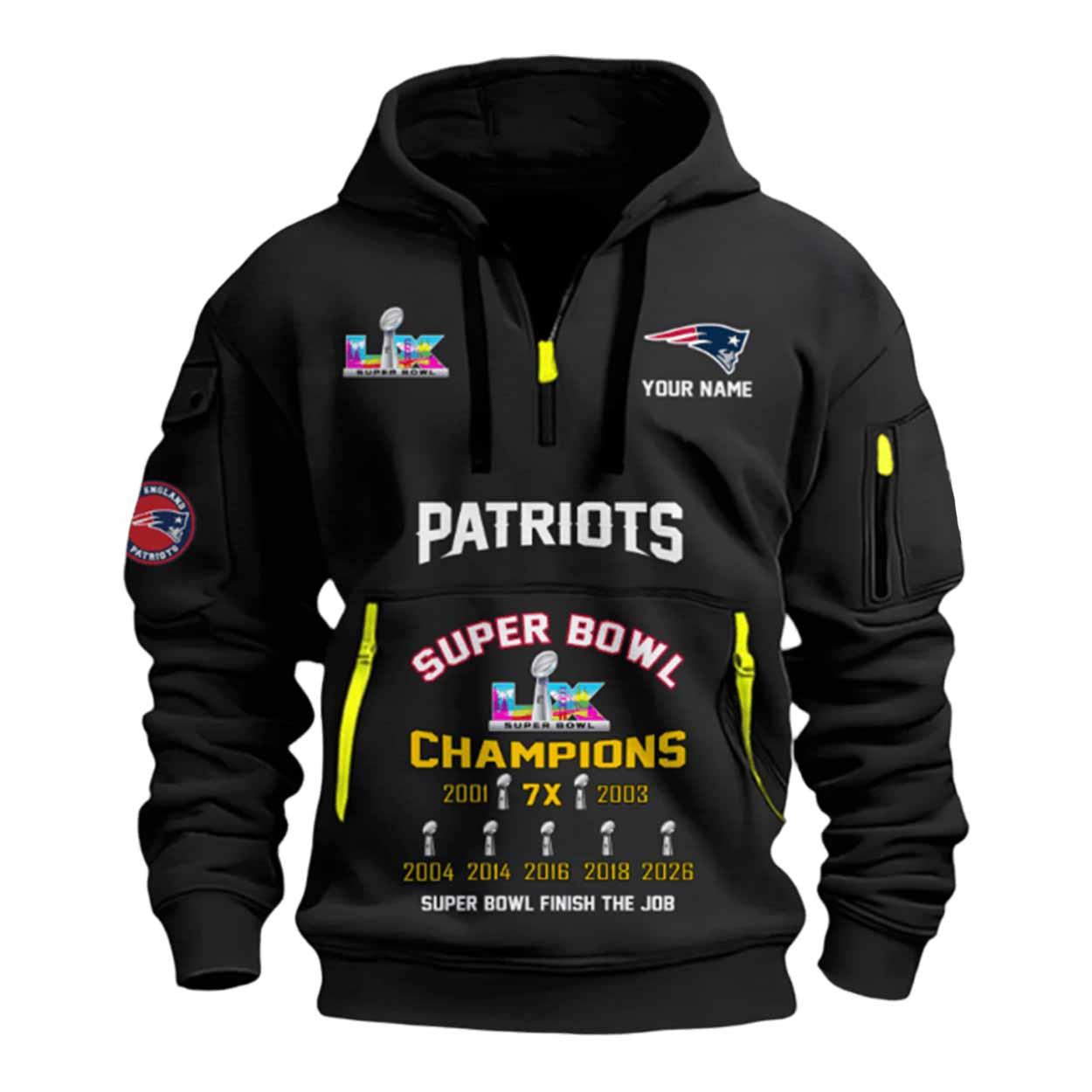 2026 Patriots Bowl LX Finish The Job Champions Quarter Zip Hoodie 2026 Patriots Bowl LX Finish The Job Champions Quarter Zip Hoodie