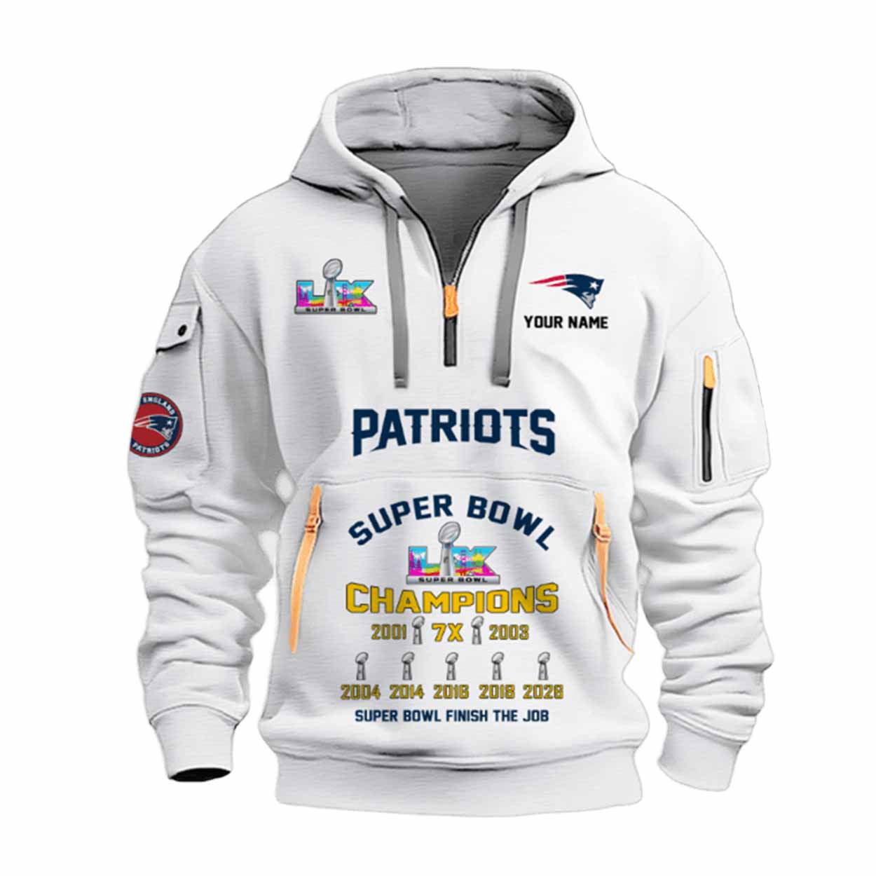 2026 Patriots Bowl LX Finish The Job Champions Quarter Zip Hoodie 2026 Patriots Bowl LX Finish The Job Champions Quarter Zip Hoodie