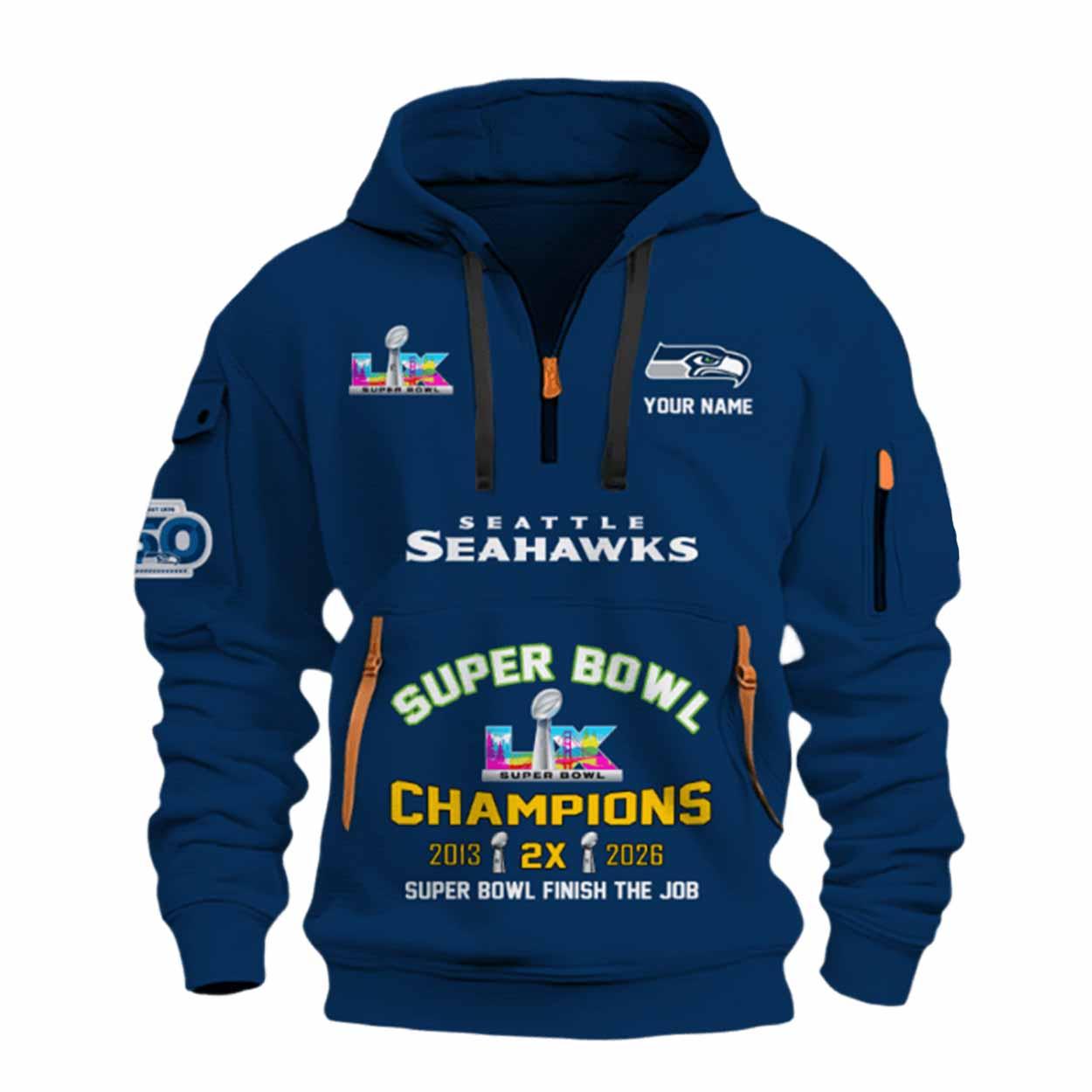 2026 Seahawks Bowl LX Finish The Job Quarter Zip Hoodie 2026 Seahawks Bowl LX Finish The Job Quarter Zip Hoodie