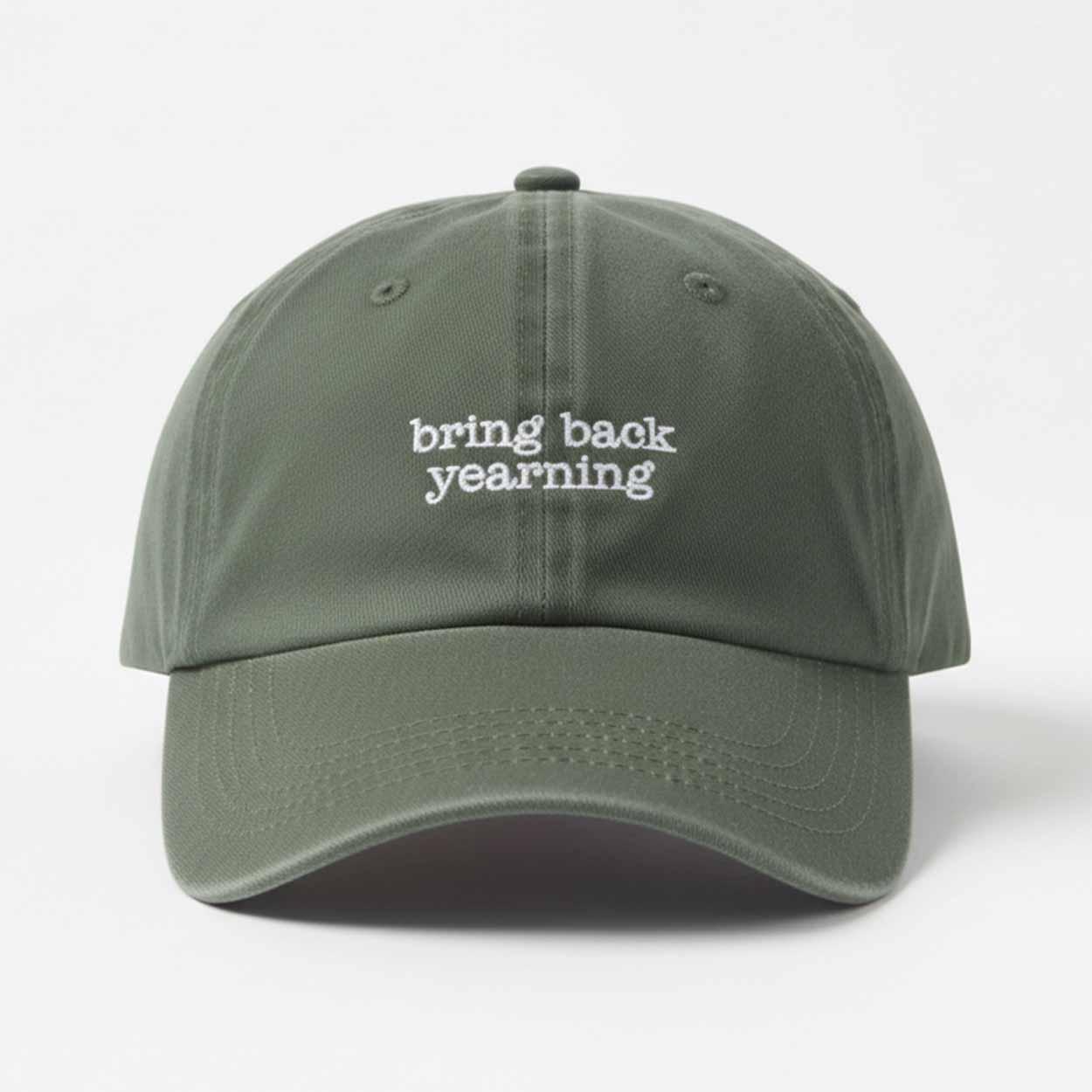 Bring Back Yearning Hat Bring Back Yearning Hat