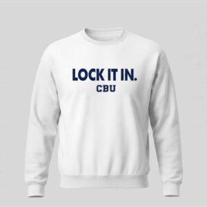 CBU Lock It In March Madness 2026 Shirt 1 CBU Lock It In March Madness 2026 Shirt56