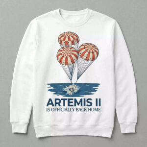 2026 Artemis II Officially Back Home Shirt 1 2026 Artemis II Officially Back Home Shirt