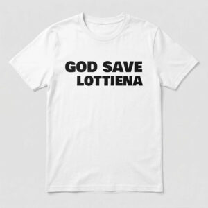 2026 God Save Lottienat Shirt — Lottie Fan Cotton Graphic Tee