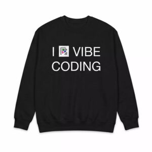 2026 I Vibe Coding Shirt 1 2026 I Vibe Coding Shirt