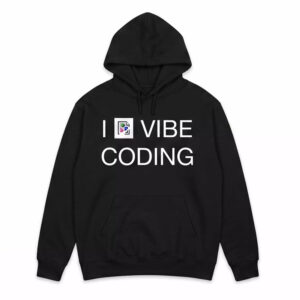 2026 I Vibe Coding Shirt 2 2026 I Vibe Coding Shirt