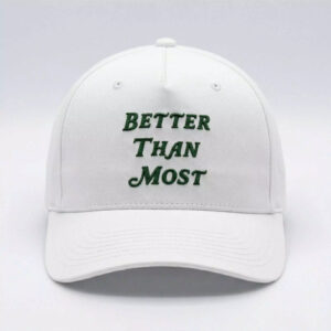 2026 Masters Better Than Most Golf Hat 1 2026 Masters Better Than Most Golf Hat