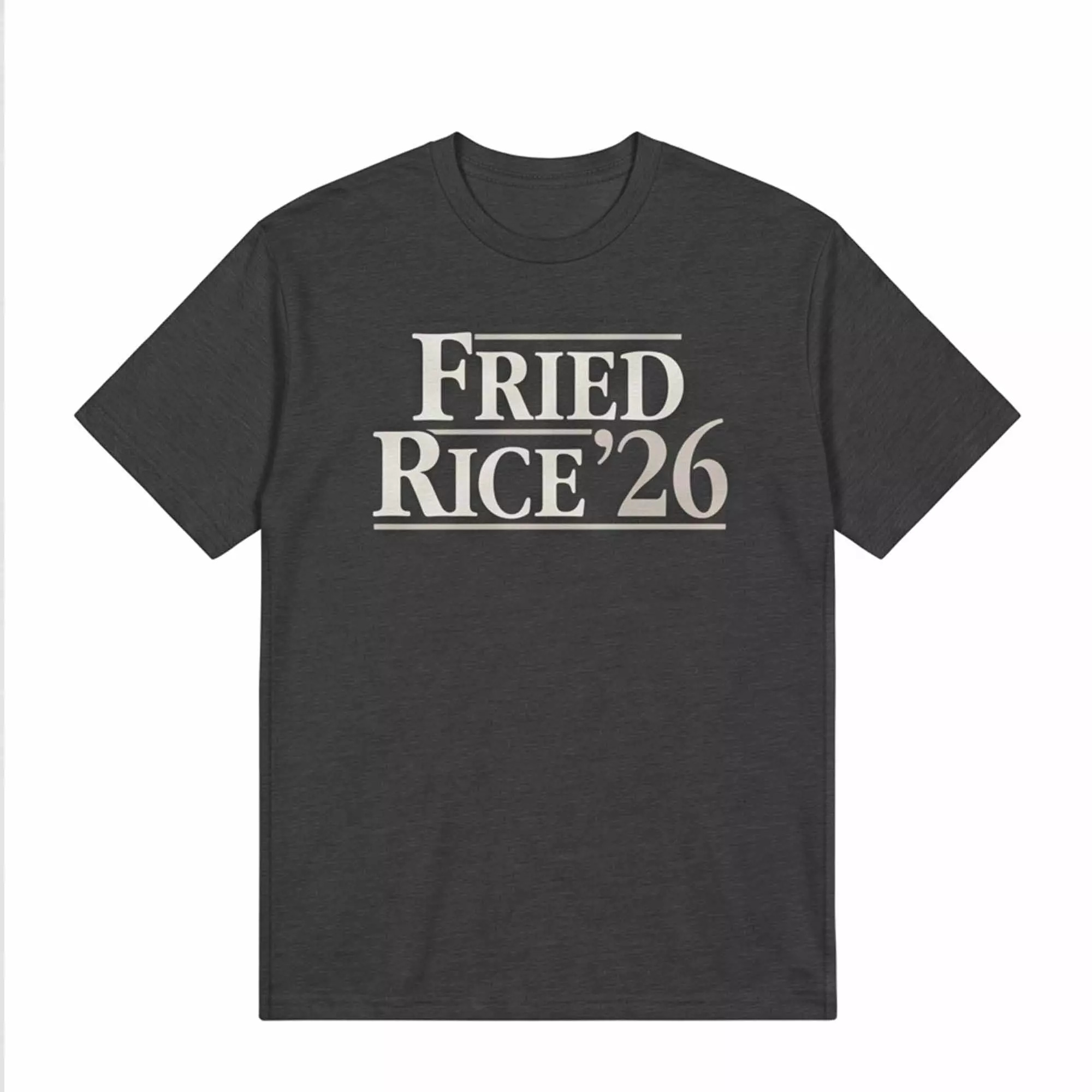 Fried Rice’26 Shirt Fried Rice’26 Shirt