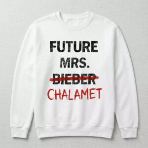 Kylie Future Mrs Bieber Chalamet Shirt 1 Kylie Future Mrs Bieber Chalamet Shirt