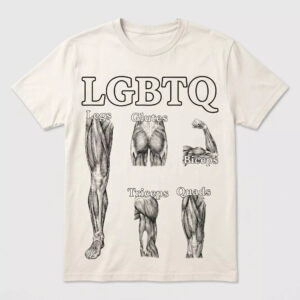 LGBTQ Legs Glutes Biceps Tricpes Quads Shirt - Funny Gym Workout Tee