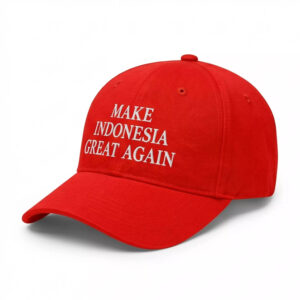 Make Indonesia Great Again Hat Make Indonesia Great Again Hat