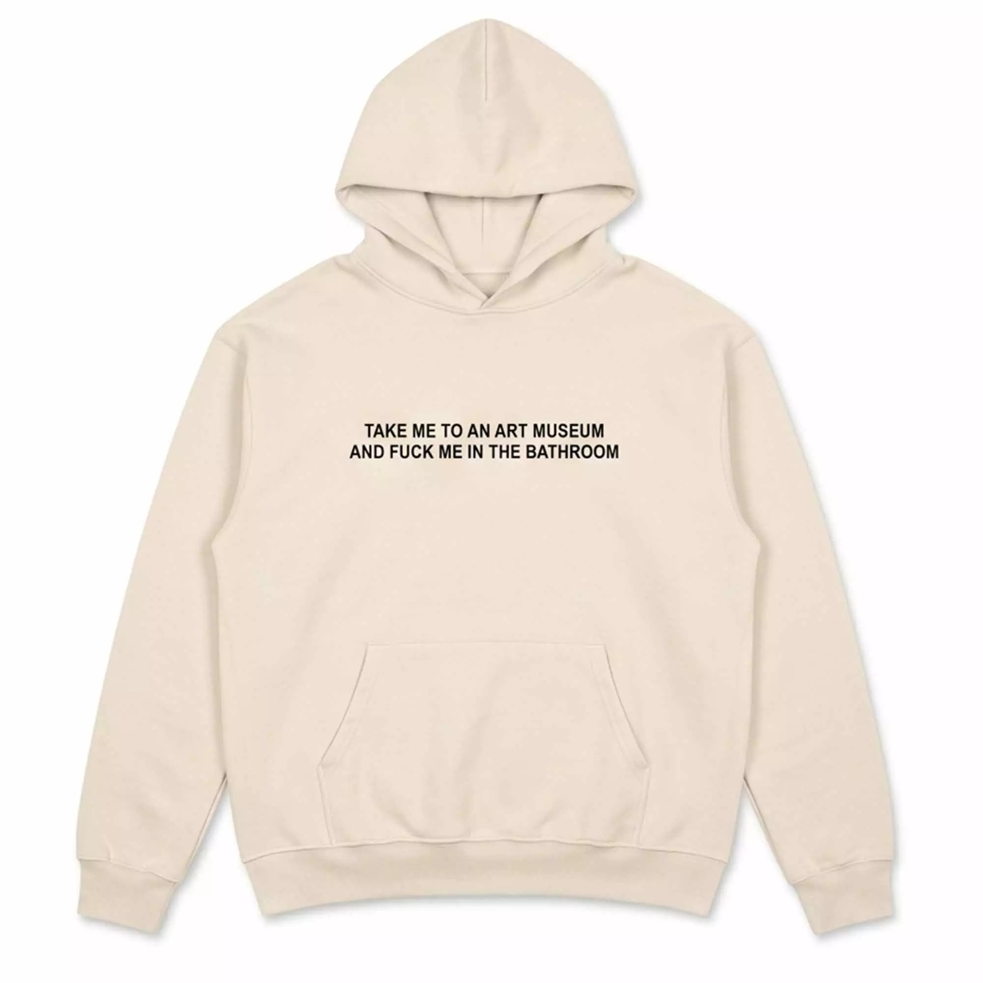 Take Me To An Art Museum And Fuck Me In The Bathroom Shirt Take Me To An Art Museum And Fuck Me In The Bathroom Shirt