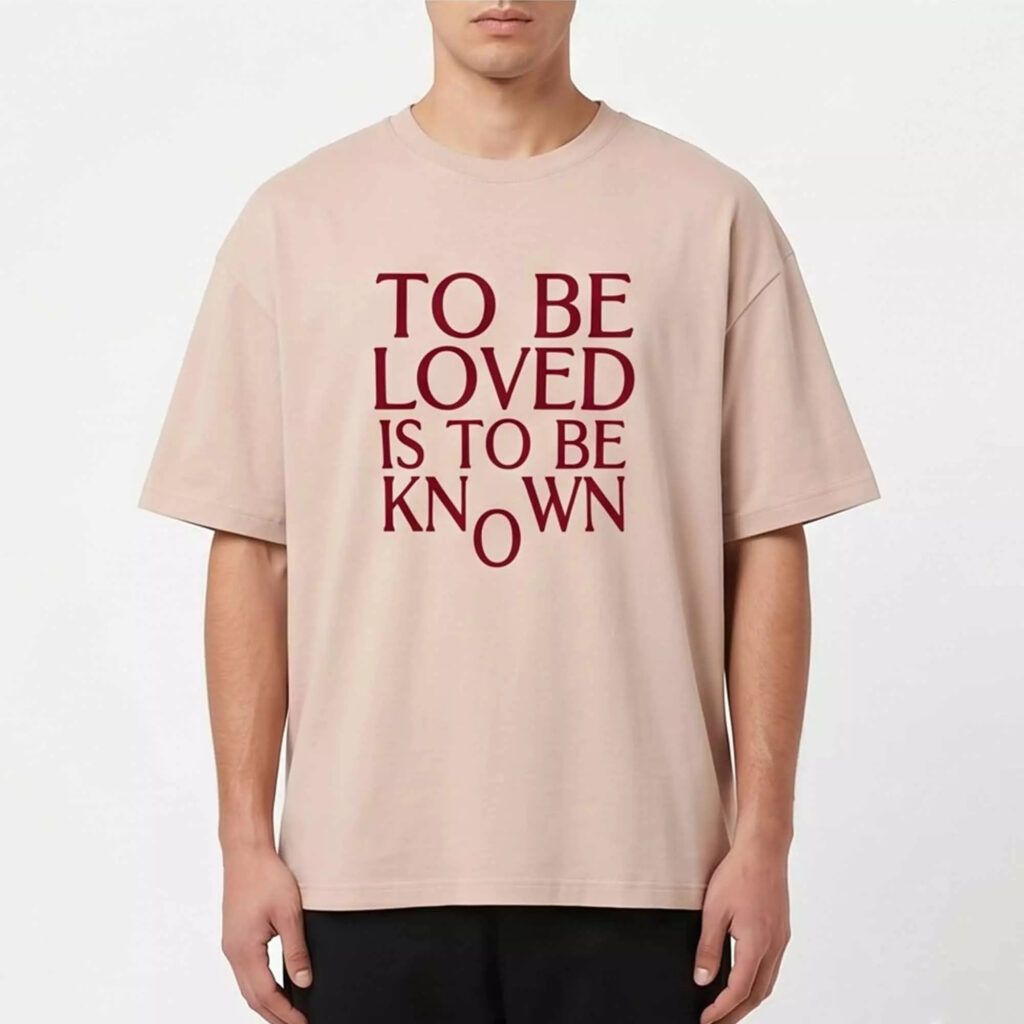 Zendaya To Be Loved Is To Be Known Shirt