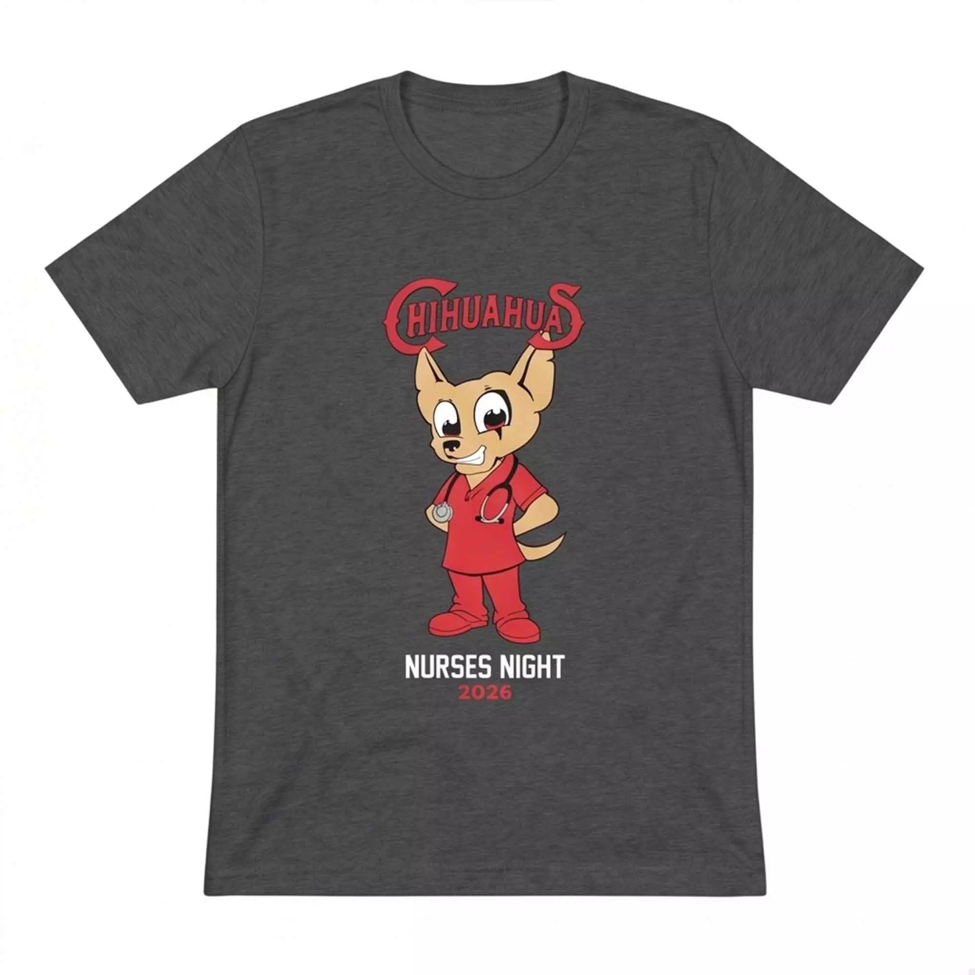 2026 Chihuahuas Nurses Night Shirt – Gorgeous Baseball Fan Tee 2026 Chihuahuas Nurses Night Shirt – Gorgeous Baseball Fan Tee