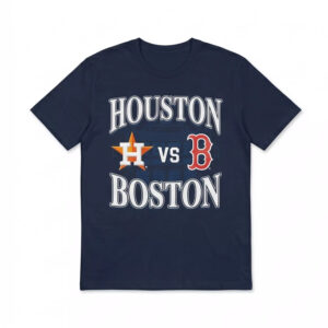 2026 Houston Vs Boston Shirt