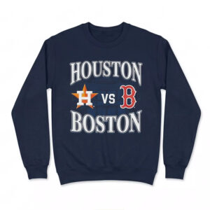 2026 Houston Vs Boston Shirt