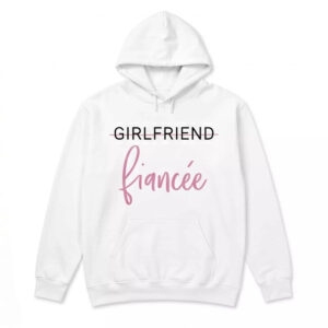 Girlfriend To Fiancée Shirt - Gorgeous Engagement Tee 3 Girlfriend To Fiancée Shirt - Gorgeous Engagement Tee