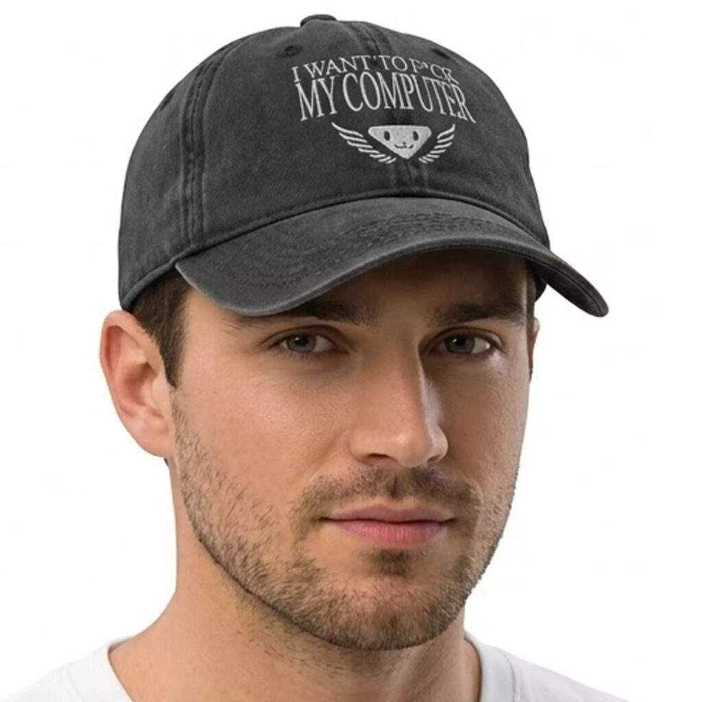 I Want To Fuck My Computer Hat
