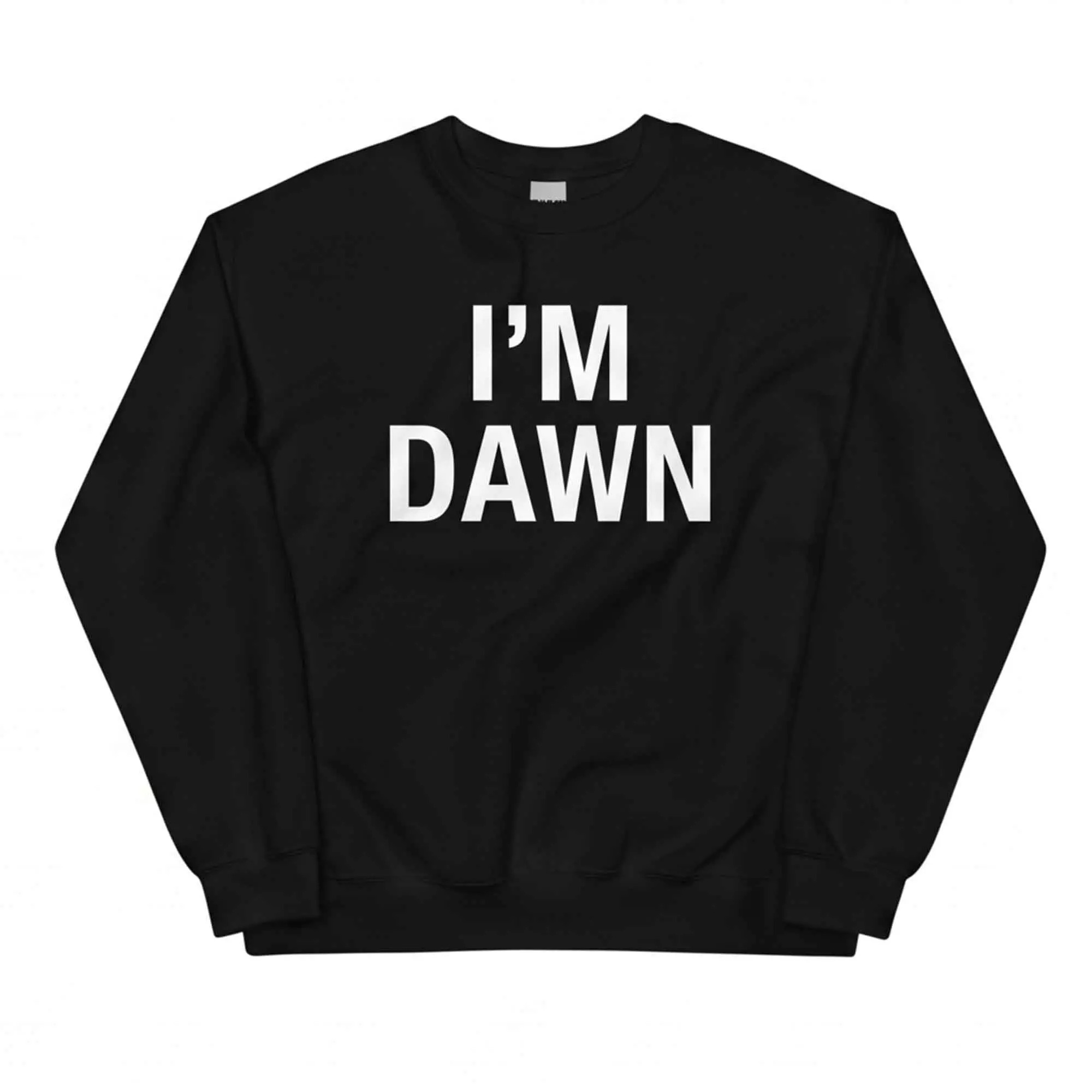 I’m Dawn Shirt Essential – Gorgeous Name Graphic Tee I’m Dawn Shirt Essential – Gorgeous Name Graphic Tee