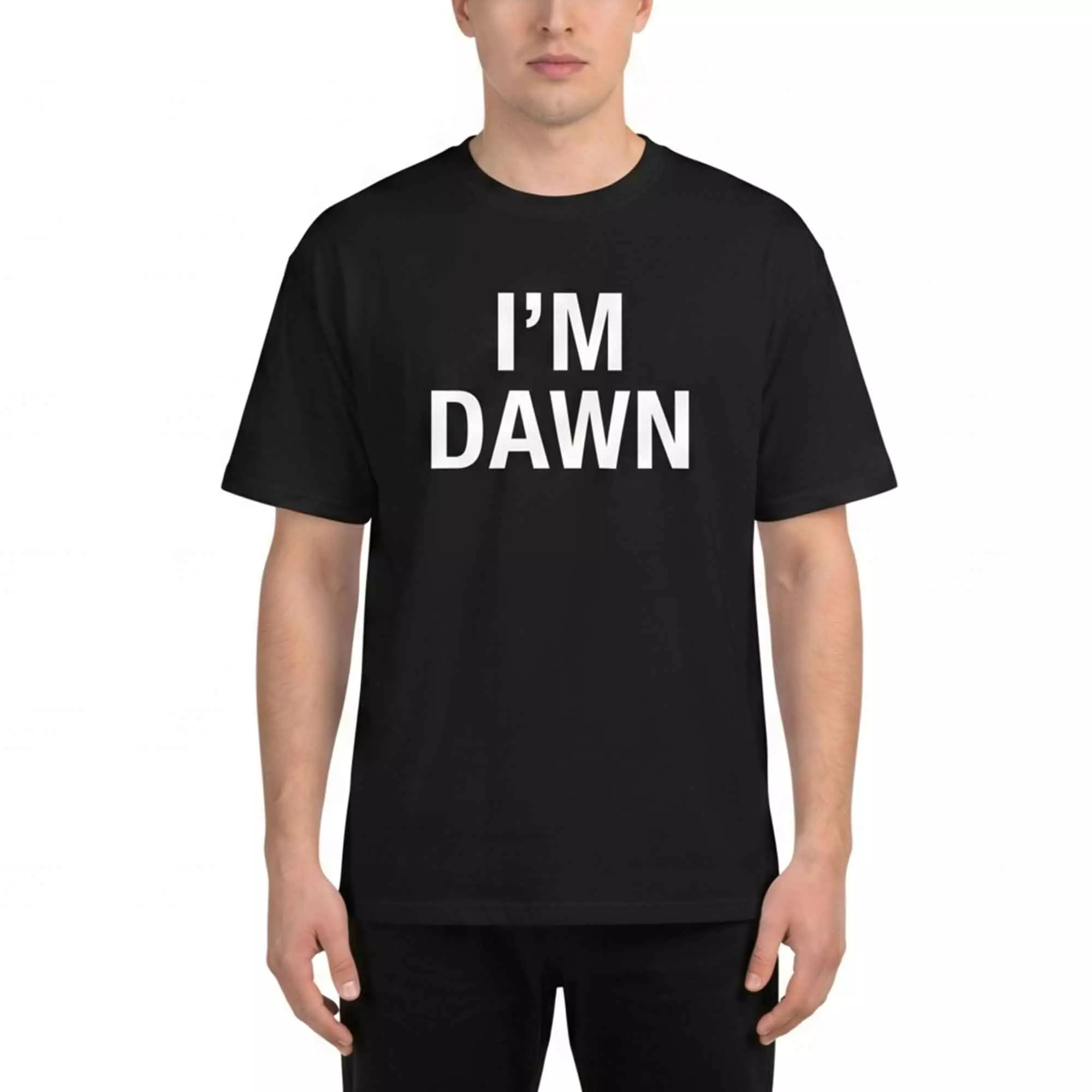 I’m Dawn Shirt Essential – Gorgeous Name Graphic Tee I’m Dawn Shirt Essential – Gorgeous Name Graphic Tee