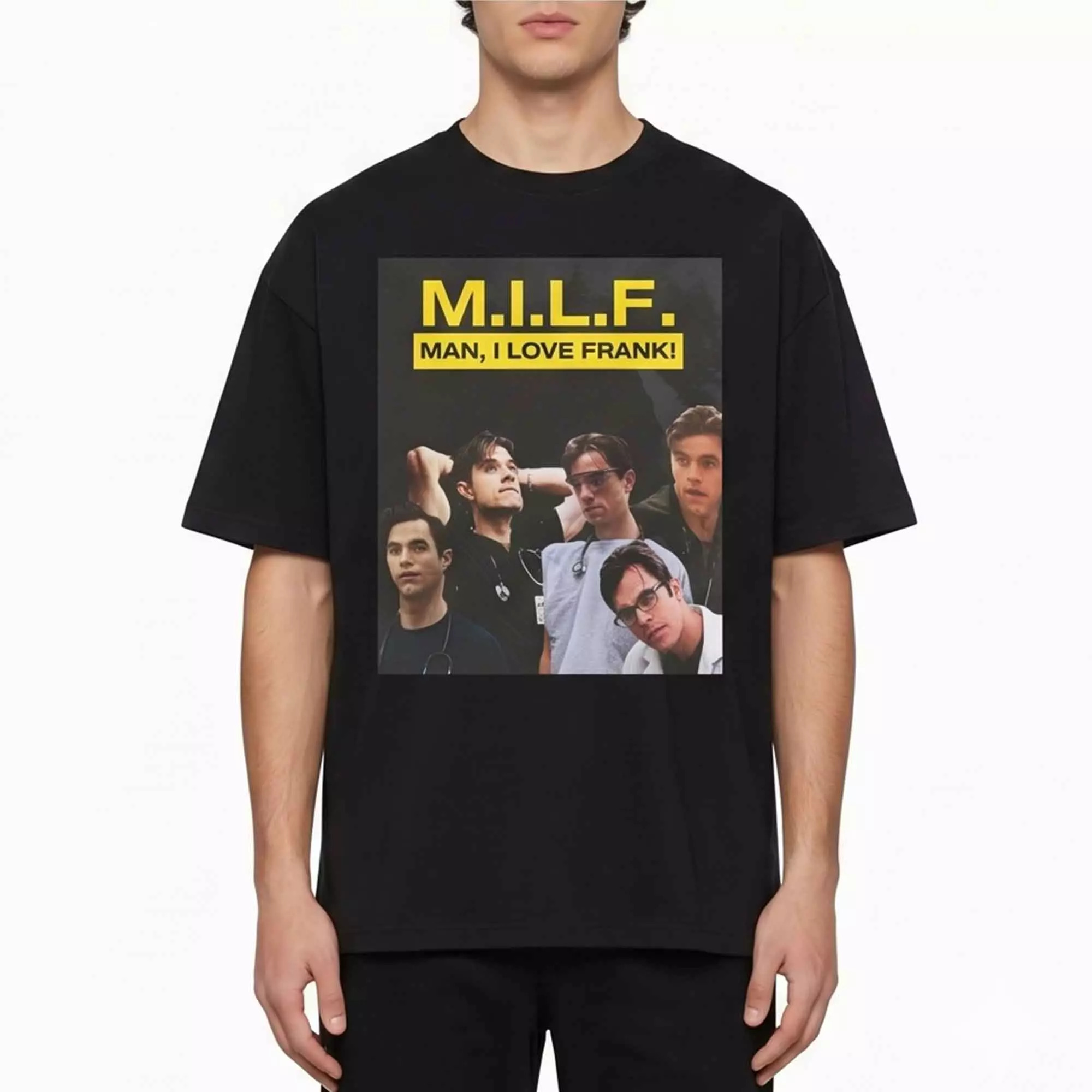 MILF Man I Love Frank Shirt MILF Man I Love Frank Shirt